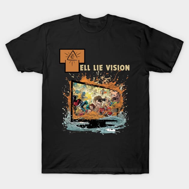 Tell Lie Vision T-Shirt by FrogandFog